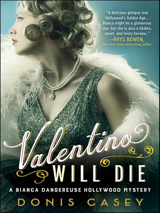 Title details for Valentino Will Die by Donis Casey - Available